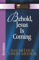 Voici Jésus qui vient : L'Apocalypse - Behold, Jesus is Coming: Revelation