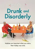 Jeffrey et Janice : Ivresse et désordre - Jeffrey and Janice: Drunk and Disorderly