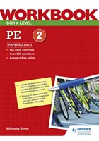 OCR A Level PE Workbook : Papier 2 et 3 - OCR A Level PE Workbook: Paper 2 and 3