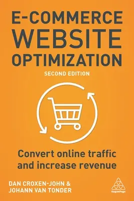 Optimisation des sites de commerce électronique : Pourquoi 95 % des visiteurs de votre site web n'achètent pas et ce que vous pouvez faire pour y remédier - E-Commerce Website Optimization: Why 95% of Your Website Visitors Don't Buy, and What You Can Do about It