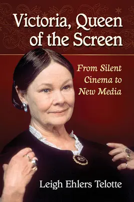 Victoria, reine de l'écran : Du cinéma muet aux nouveaux médias - Victoria, Queen of the Screen: From Silent Cinema to New Media