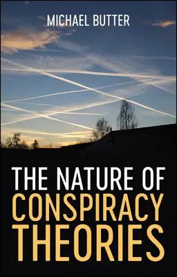 La nature des théories du complot - The Nature of Conspiracy Theories