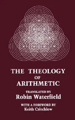 La théologie de l'arithmétique - The Theology of Arithmetic