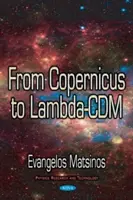 De Copernic à Lambda-CDM - From Copernicus to Lambda-CDM
