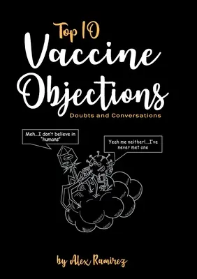 Les 10 principales objections aux vaccins : Doutes et conversations - Top 10 Vaccine Objections: Doubts and Conversations