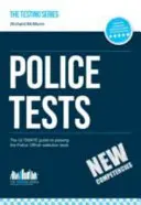 Tests pour la police : Tests d'aptitude numérique et d'aptitude verbale pour le centre d'évaluation des officiers de police - Police Tests: Numerical Ability and Verbal Ability Tests for the Police Officer Assessment Centre