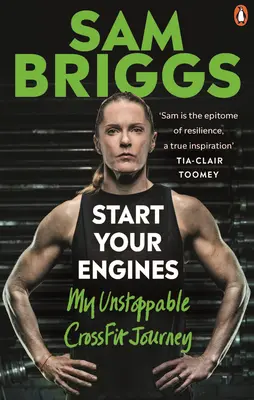 Démarrez vos moteurs : Mon parcours de crossfit imparable - Start Your Engines: My Unstoppable Crossfit Journey