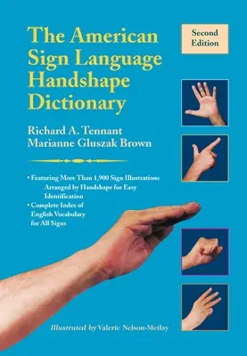 Le dictionnaire de la langue des signes américaine (Handshape) - The American Sign Language Handshape Dictionary