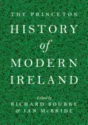 L'histoire de l'Irlande moderne selon Princeton - The Princeton History of Modern Ireland