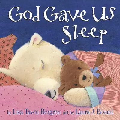 Dieu nous a donné le sommeil - God Gave Us Sleep