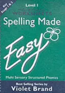 L'orthographe facile - Spelling Made Easy