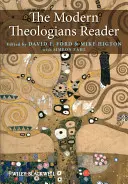 Le lecteur des théologiens modernes - The Modern Theologians Reader