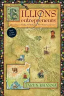 Des milliards d'entrepreneurs : Comment la Chine et l'Inde redessinent leur avenir - et le vôtre - Billions of Entrepreneurs: How China and India Are Reshaping Their Futures--And Yours