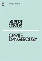 Créer dangereusement - Create Dangerously