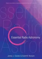 La radioastronomie essentielle - Essential Radio Astronomy