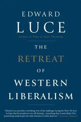 Le recul du libéralisme occidental - The Retreat of Western Liberalism