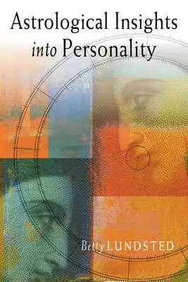 Perspectives astrologiques sur la personnalité - Astrological Insights Into Personality