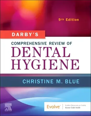 Darby's Comprehensive Review of Dental Hygiene (en anglais) - Darby's Comprehensive Review of Dental Hygiene