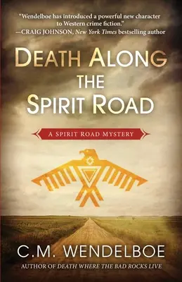 La mort sur la route des esprits - Death Along the Spirit Road