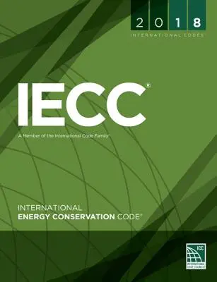 Code international de conservation de l'énergie 2018 - 2018 International Energy Conservation Code