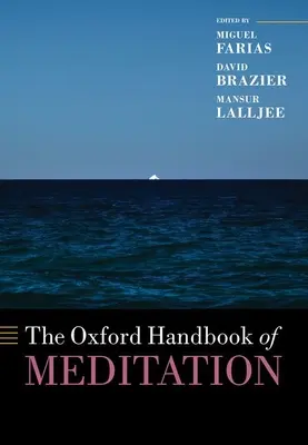 Le manuel de méditation d'Oxford - The Oxford Handbook of Meditation