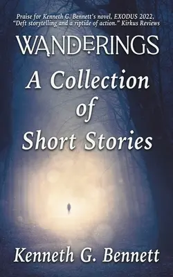 Wanderings - Un recueil de six nouvelles - Wanderings - A Collection of Six Short Stories