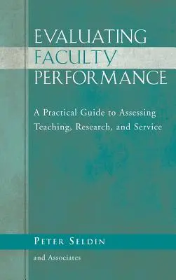 L'évaluation des performances des enseignants - Evaluating Faculty Performance