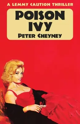 Poison Ivy : Un thriller de Lemmy Caution - Poison Ivy: A Lemmy Caution Thriller