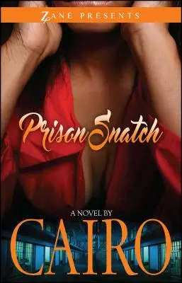 Prison Snatch