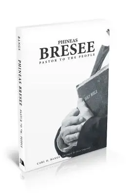 Phineas Bresee : Pasteur du peuple - Phineas Bresee: Pastor to the People