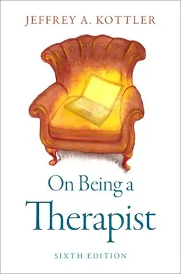 Être thérapeute - On Being a Therapist