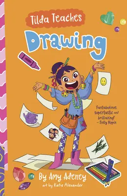 Tilda enseigne le dessin : Volume 2 - Tilda Teaches Drawing: Volume 2