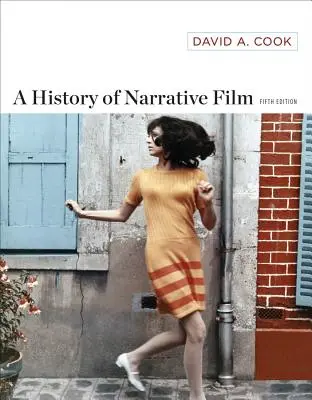 Histoire du cinéma narratif - A History of Narrative Film