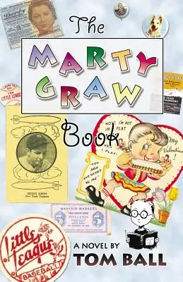 Le livre de Marty Graw - The Marty Graw Book