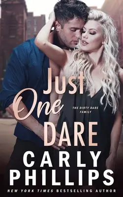 Juste une audace : les sales audaces - Just One Dare: The Dirty Dares