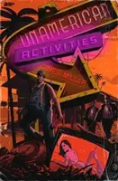 Activités non américaines - Unamerican Activities