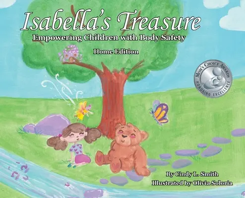 Le trésor d'Isabella : Donner aux enfants les moyens d'assurer leur sécurité corporelle, édition familiale - Isabella's Treasure: Empowering Children with Body Safety, Home Edition