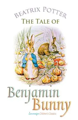 L'histoire de Benjamin Bunny - The Tale of Benjamin Bunny