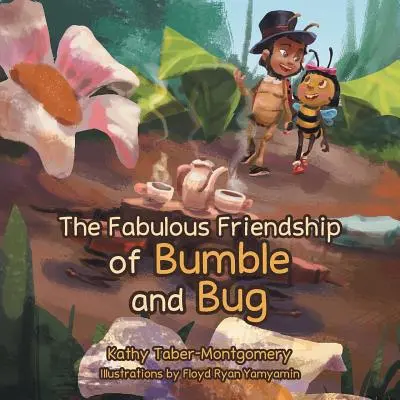 La fabuleuse amitié de Bumble et Bug - The Fabulous Friendship of Bumble and Bug