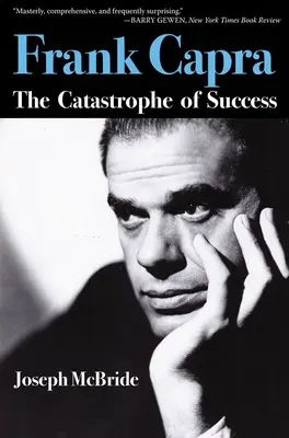 Frank Capra : La catastrophe du succès - Frank Capra: The Catastrophe of Success