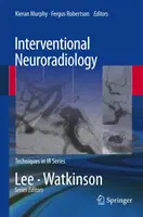 Neuroradiologie interventionnelle - Interventional Neuroradiology