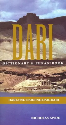 Dari-Anglais/Anglais-Dari Dictionary & Phrasebook - Dari-English/English-Dari Dictionary & Phrasebook