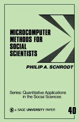 Méthodes micro-informatiques pour les chercheurs en sciences sociales - Microcomputer Methods for Social Scientists