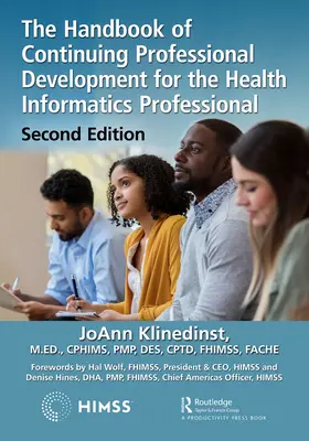 Le manuel de développement professionnel continu pour les professionnels de l'informatique de santé - The Handbook of Continuing Professional Development for the Health Informatics Professional