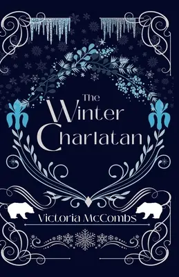 Le charlatan de l'hiver - The Winter Charlatan