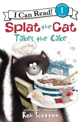 Splat le chat prend le gâteau - Splat the Cat Takes the Cake