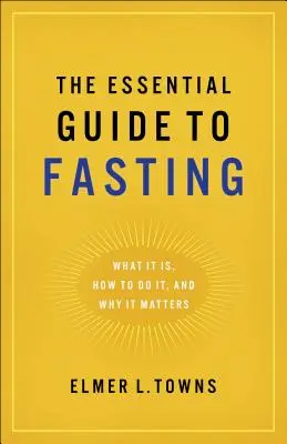 Guide essentiel du jeûne - Essential Guide to Fasting