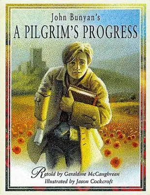 Le progrès du pèlerin - A Pilgrim's Progress