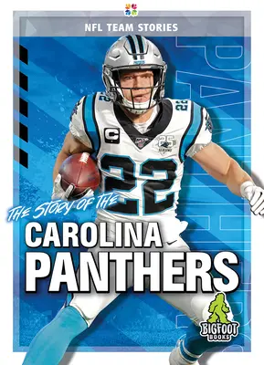 L'histoire des Carolina Panthers - The Story of the Carolina Panthers