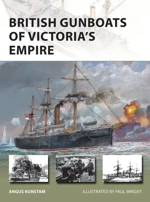 Canonnières britanniques de l'empire de Victoria - British Gunboats of Victoria's Empire